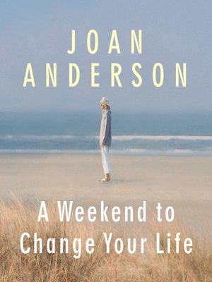 cover image of A Weekend to Change Your Life
